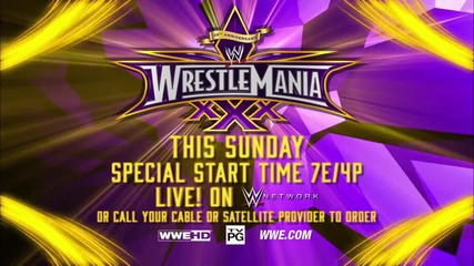 Don't miss Wrestlemania 30 - This Sunday!