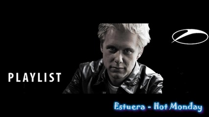 Estuera - Hot Monday