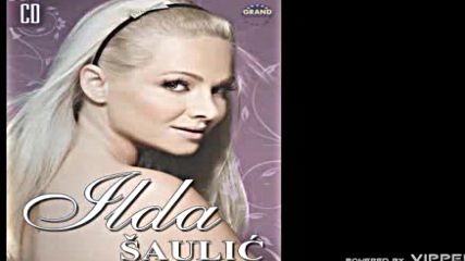 Ilda Saulic - Nemoj pogled da sakrivas - Audio 2008