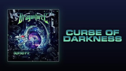 Dragonforce - Curse of Darkness ( Official Audio)