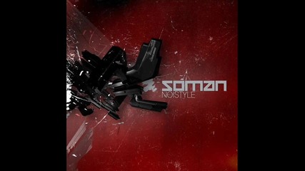 Soman - Noistyle
