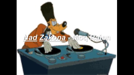 Nad Zakona - Moq Raion 