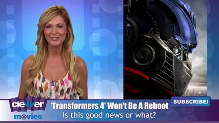 Transformers 4 Will Not Be A Reboot