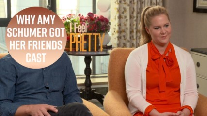 The cast of I Feel Pretty are all old friends or family