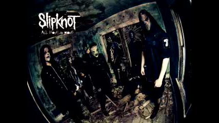 slipknot before I forget
