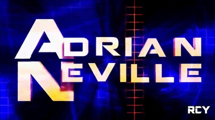 Adrian Neville 1st Custom Titantron Entrance Video