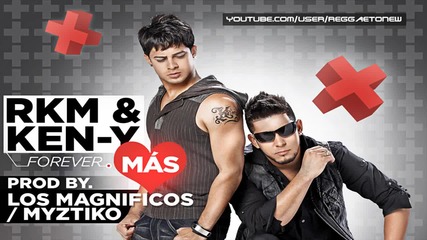 Rakim y Ken Y - Mas 2010