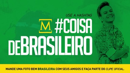 Michel Telo - Coisa De Brasileiro