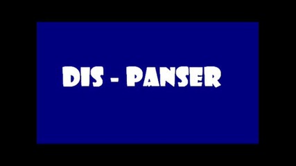 Dis - Panser