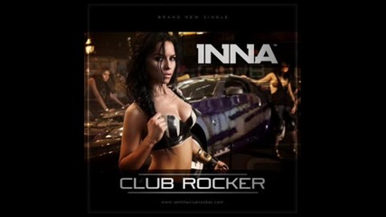 Inna - Club Rocker ( David Guetta Remix )