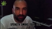 SPENSTV SMOKE TOUR 2014