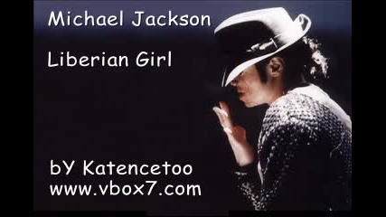 Michael Jackson - Liberian Girl