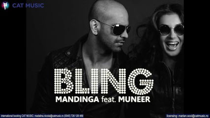 Mandinga feat. Muneer - Bling (official Single)