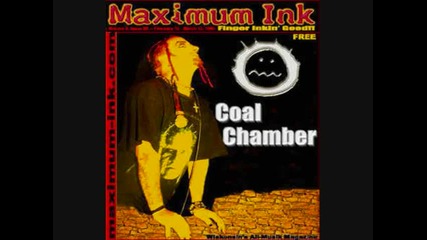 Coal Chamber - Tyler s Song 