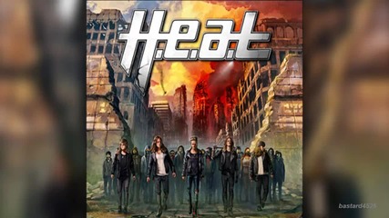 H. E. A. T - Tearing Down The Walls