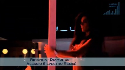 Rihanna - Diamonds (alessio Silvestro Remix) (hot Party ) Hd