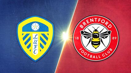 Leeds United vs. Brentford - Game Highlights