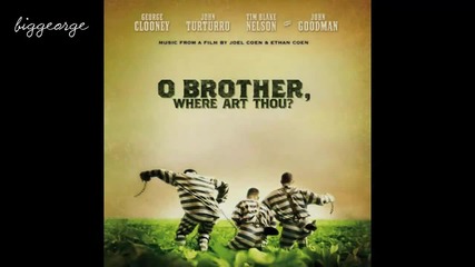 Soggy Bottom Boys - I Am A Man Of Constant Sorrow ( Radio Station Version ) [high quality]