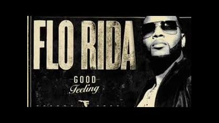 Flo Rida - Good Feeling