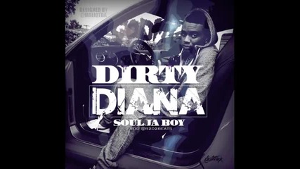*2013* Soulja Boy - Dirty Diana
