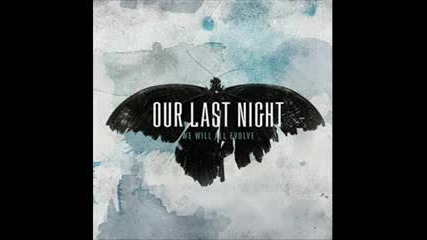 Our Last Night - Elephants