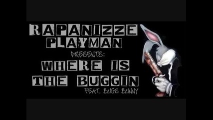 Rapanizze & Playman - Къде е Заека