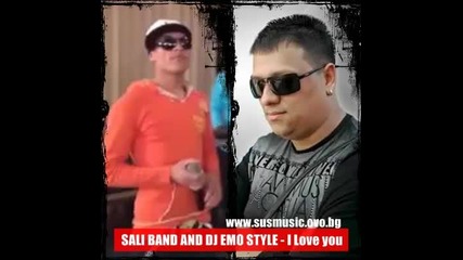 Sali Band And Dj Emo Style - I Love you