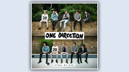 01. •превод• One Direction - Steal My Girl (аудио)