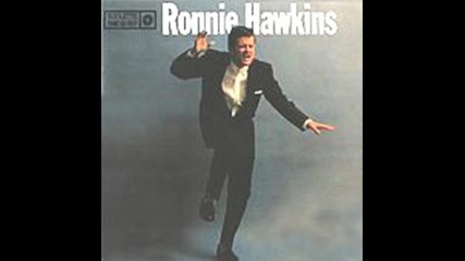 Ronnie Hawkins - dizzy miss lizzy(1959) 