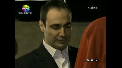 Снимки от турският сериал по Бтв - Ezo Gelin / Вярна на себе си! 