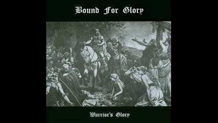 Bound For Glory - Solitary Warrior