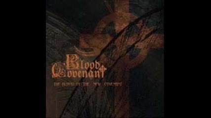 Blood Covenant - The Blood 