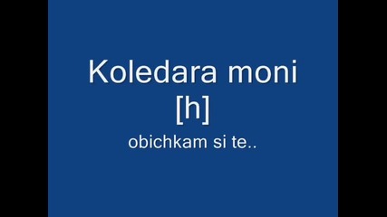 Koledara Moni ..