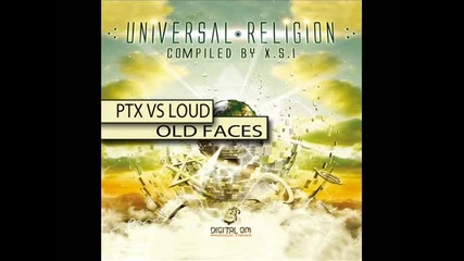 Ptx Vs Loud - Old Faces