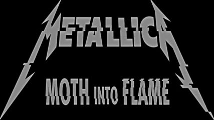 Metallica - Moth Into Flame ( Official Music Video)