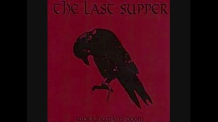 The Last Supper - The Chains