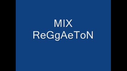 Mix Reggaeton