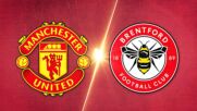Manchester United vs. Brentford - Game Highlights