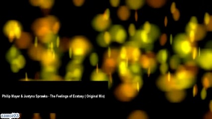 Philip Mayer & Justyna Sprawka - The Feelings of Ecstasy