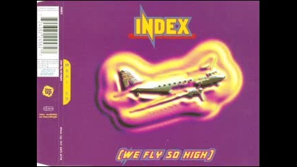 Index - We Fly So High 1994 Rare! 