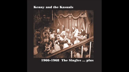 Kenny & The Kasuals - Come Tomorrow