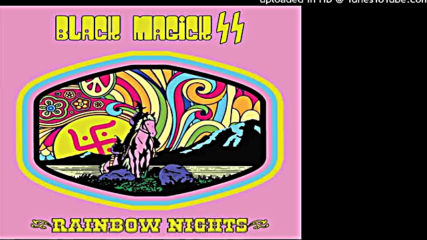 Black Magick Ss - Rainbow Nights