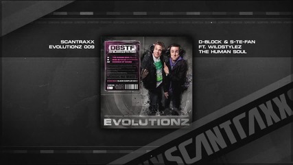 D - Block & S - te - Fan ft. Wildstylez - The Human Soul (hq)