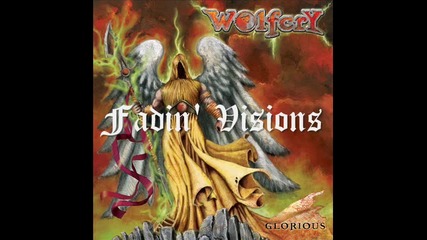 Wolfcry - 02. Fading Visions (2010) Glorious 