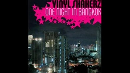 Vinylshakerz-оne Night In Bangkok