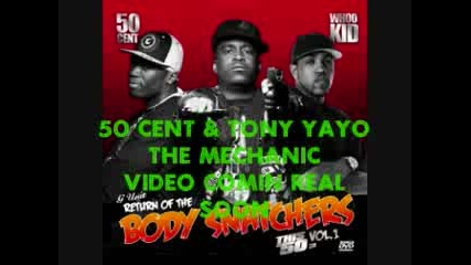 50 Cent & Tony Yayo - The Mechanic[2008]