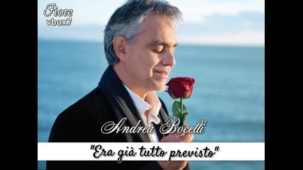 06. Andrea Bocelli - " Era gia tutto previsto " - албум Passione /2013/