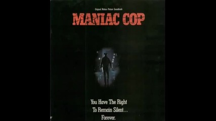 Полицаят Маняк 1 - саундтрак