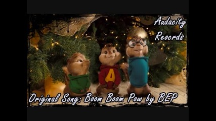 Boom Boom Pow - Black Eyed Peas Chipmunk Version Lyrics