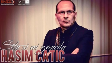 Премиера!!! Hasim Catic - 2016 - Sta si mi znacila (hq) (bg sub)